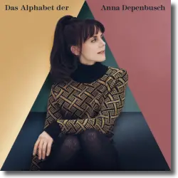 Cover: Anna Depenbusch - Das Alphabet der Anna Depenbusch