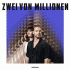 Cover: Zwei von Millionen - Zwei von Millionen