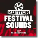 Kontor Festival Sounds 2017 - The Beginning