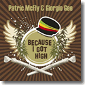Patric McFly & Giorgio Gee - Because I Got High