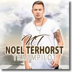 Cover: Noel Terhorst - Traumpilot