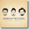 Sameday Records - Never Ending
