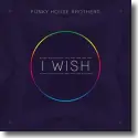 Cover: Funky House Brothers - I Wish