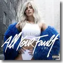 Cover:  Bebe Rexha - All Your Fault: Pt. 1