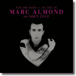 Cover: Marc Almond - Hits And Pieces - The Best Of Marc Almond And Soft Cell