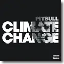 Pitbull - Climate Change