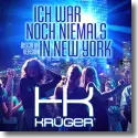 HK Krger - Ich war noch niemals in New York