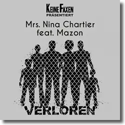 Cover: Mrs. Nina Chartier feat. Mazon - Verloren