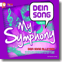 Cover:  Dein Song Allstar - My Symphony <!-- Dein Song Song -->