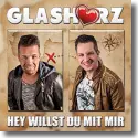 Cover:  Glasherz - Hey willst Du mit mir