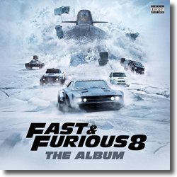 Cover: Fast & Furious 8: The Album - Original Soundtrack