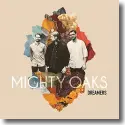 Cover: Mighty Oaks - Dreamers