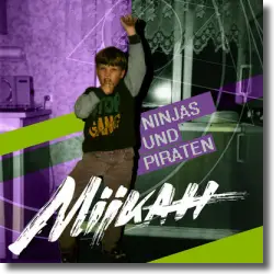 Cover: Miikah - Ninjas und Piraten
