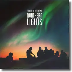 Cover: Rome In Reverse - Northern Lights