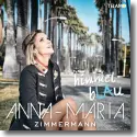 Anna-Maria Zimmermann - himmelbLAu