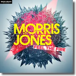 Cover: Morris Jones - Feel The Fire