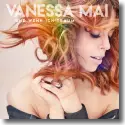 Cover:  Vanessa Mai - Und wenn ich trum