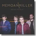 Cover: Memo an Miller - Neues Glck