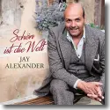 Cover:  Jay Alexander & Orchester der Kulturen & Adrian Werum - Schn ist die Welt
