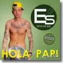 Steve Es - Hola Papi