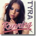 Tyra - Running