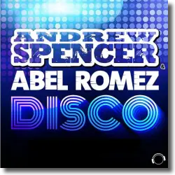 Cover: Andrew Spencer & Abel Romez - D.I.S.C.O.