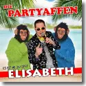 Cover: Die Partyaffen - Es ist nie zu spt, Elisabeth