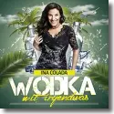 Cover: Ina Colada - Wodka mit irgendwas