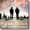 Cover:  Pures Glck - 1000 Leuchtraketen