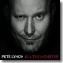 Pete Lynch - Kill The Monster