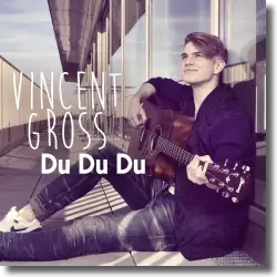 Cover: Vincent Gross - Du Du Du