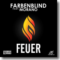 Farbenblind feat. Morano - Feuer