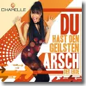 Cover: Chamelle - Du hast den geilsten Arsch der Erde