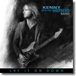 Cover: Kenny Wayne Shepherd - Lay It On Down