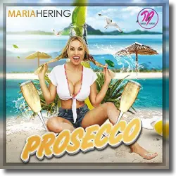 Cover: Maria Hering - Prosecco