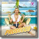 Cover:  Maria Hering - Prosecco