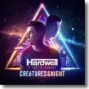 Cover:  Hardwell & Austin Mahone - Creatures Of The Night