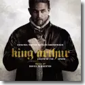 King Arthur: Legend Of The Sword - Original Soundtrack