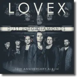 Cover: Lovex - Dust Into Diamonds (10th Anniversary Album)