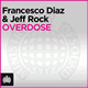 Cover: Francesco Diaz & Jeff Rock - Overdose