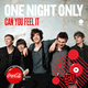 Cover: One Night Only - Can You Feel It