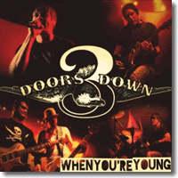 Cover: 3 Doors Down - When You're Young