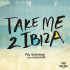 Cover: Pac Scherhag feat. MAXXDRUMS - Take Me 2 Ibiza