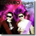 MC Duro - Spirit You Wanted