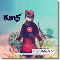 Cover: Km5 Ibiza Vol. 17 - Various Artists