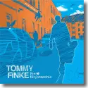 Tommy Finke - Ein Herz fr Anarchie
