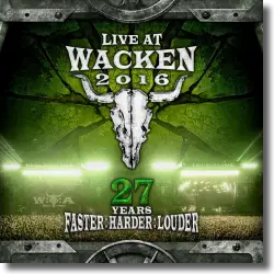 Cover: Live At Wacken 2016 - 27 Years Faster Harder Louder - Various Artists