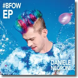 Cover: Daniele Negroni - Balloons Full Of Water