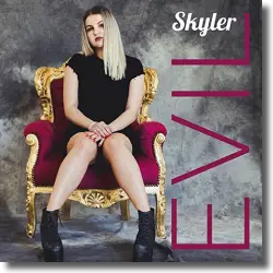 Cover: Skyler - Evil