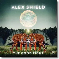 Cover: Alex Shield - The Good Fight